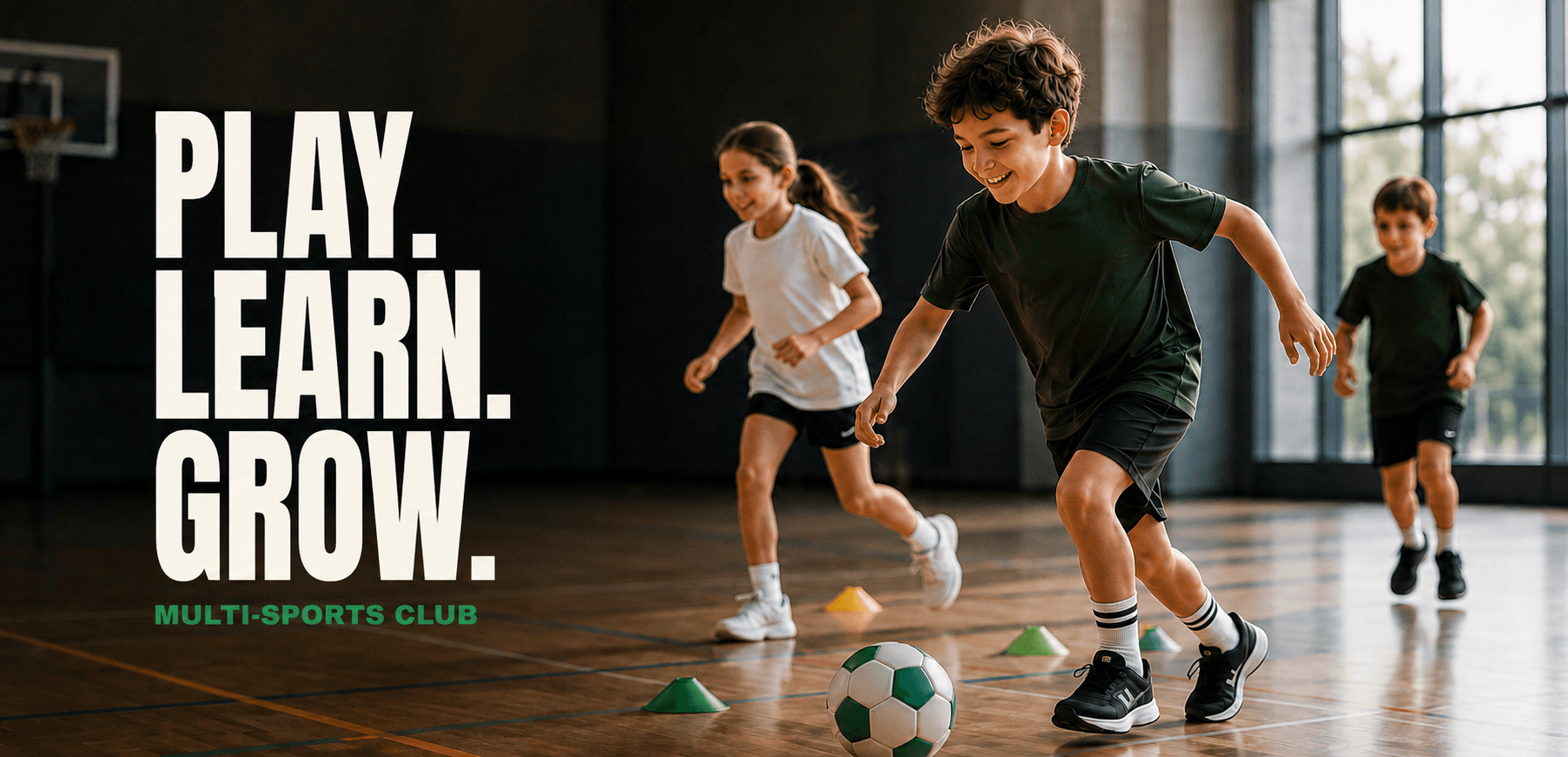 Play. Learn. Grow. Multi-Sports Club — children taking part in an indoor multi-sports session