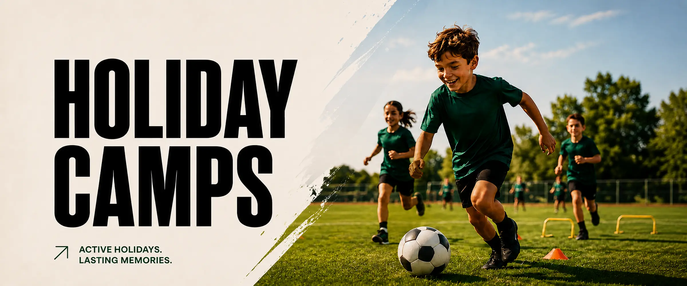 HOLIDAY CAMPS — ACTIVE HOLIDAYS. LASTING MEMORIES.